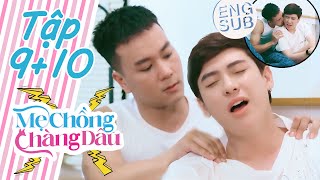 Mẹ Chồng Chàng Dâu 2 Tập 9 10 - Phim Đam Mỹ Việt Nam 2021- Web Drama Boy Love - Phim Gay hôn nhau