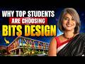 Why Top Students are Choosing BITS Design? 🎨 | BITS Mumbai | Btech360