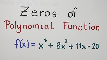 How to Find the Zeros of Polynomial Function? Rational Zero Theorem