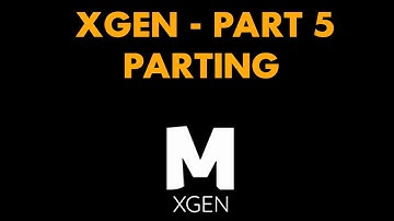 xGen Quick Start Part 5  - Parting Hair