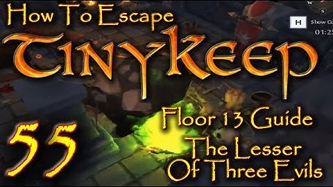 How To Escape Tiny Keep Floor 13 Guide The Lesser Of Three Evils Episode 55