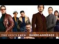 The gentlemen  bandeannonce vf