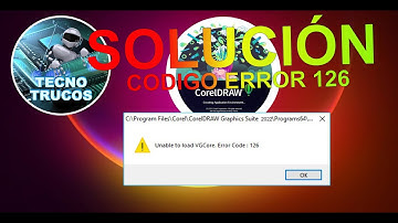 SOLUCIÓN CODIGO ERROR 126 COREL
