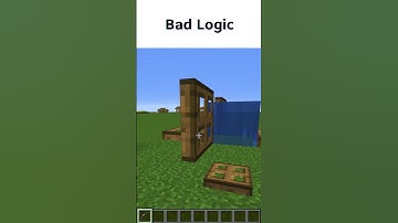 Bad logic of Minecraft