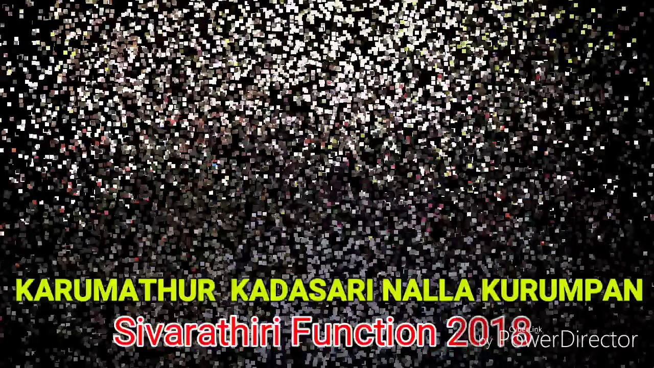 Karumathur Kadasari Nallakurumpan mahasivarathiri 20183SSK