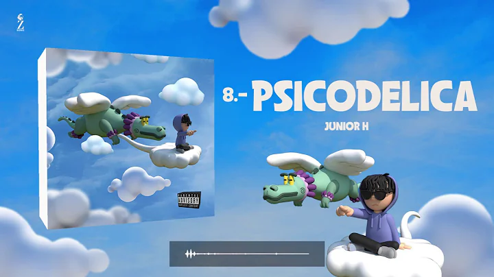 Junior H - Psicodelica (Audio Oficial)