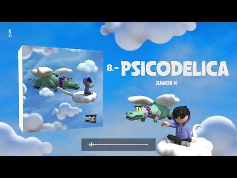 Junior H – Psicodelica (Audio Oficial)