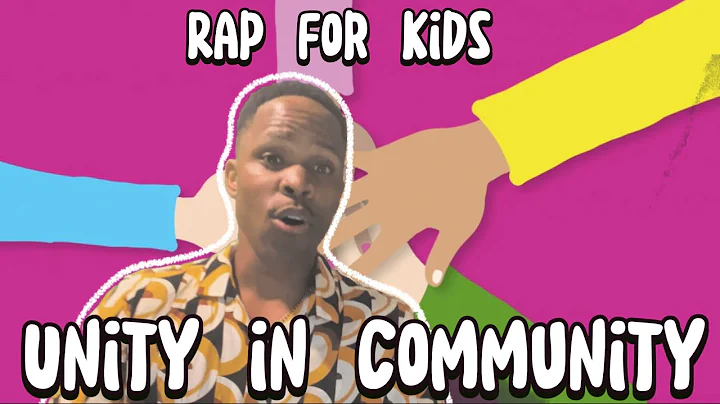 Unity in Community | Fun, Educational Rap For Kids