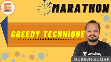 Marathon Greedy Technique | Design & Analysis of Algorithm | Mukesh Kumar