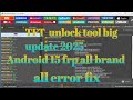 #TFT unlock tool new update 2025 #pin pattern and frp Android 15 #all brand sport