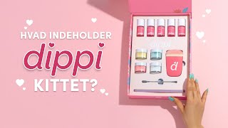 Unboxing Dippi Det Får Du Med I Dit Kit Fuldt Overblik