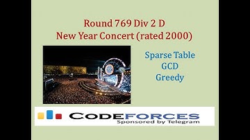 Codeforces Round 769 Div 2 D: New Year Concert (rated 2000) - Sparse Table; GCD; Greedy