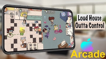 Loud House: Outta Control Gameplay | Apple Arcade (New)