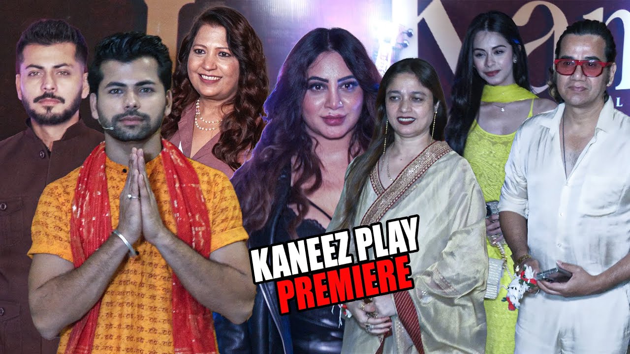 Kaneez Play Premiere | Siddharth Nigam, Ritika Badiani, Abhishek Nigam & Others