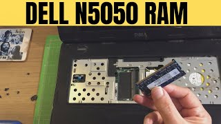 How To Upgrade Your Dell Inspiron N5050 Laptop Ram