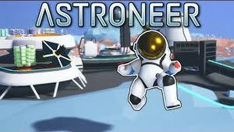 astroneer EP 1 sandstorm with TT