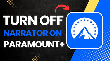 How to Turn Off Narrator on Paramount Plus?