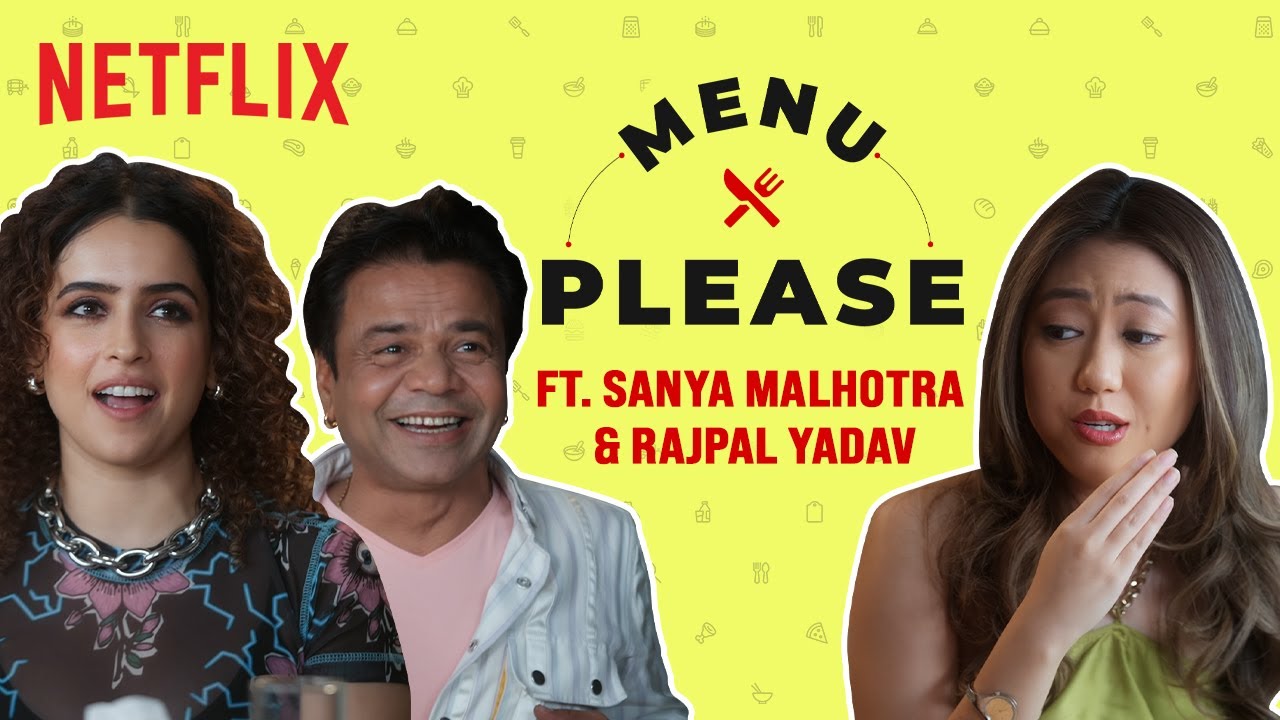 Раджпал Ядав дает свой рецепт комедии! | Катал | Меню Пожалуйста | Санья Малхотра, Тенцинг Ван