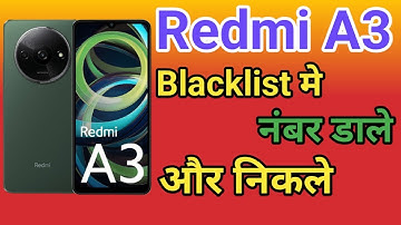 Redmi A3 blacklist setting Redmi A3 Blacklist Me Kaise Dale blacklist me se Number ko kaise Nikale