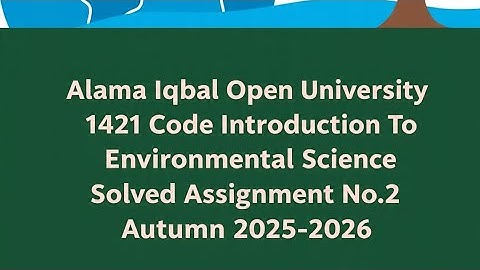 AIOU Code 1421 Solved Assignment No.2 Autumn 2025| AIOU Solved Assignment 2 Code 1421 Autumn 2025