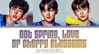 [Boys Planet] Love 101 'Not Spring, Love, or Cherry Blossoms (original: HIGH4 ft. IU)' Lyrics (CCL)