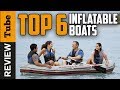 ✅Boat: Best Inflatable Boat (Buying Guide)