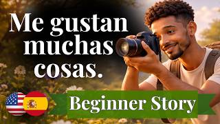 Learn Spanish with Simple Sentences (A1–A2) | My Hobbies | Past & Present Tense