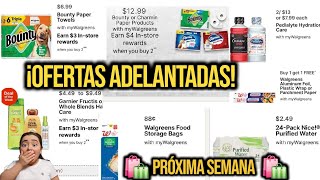 🚨ADELANTO🚨OFERTAS DE WALGREENS 🚨PRÓXIMA SEMANA🚨