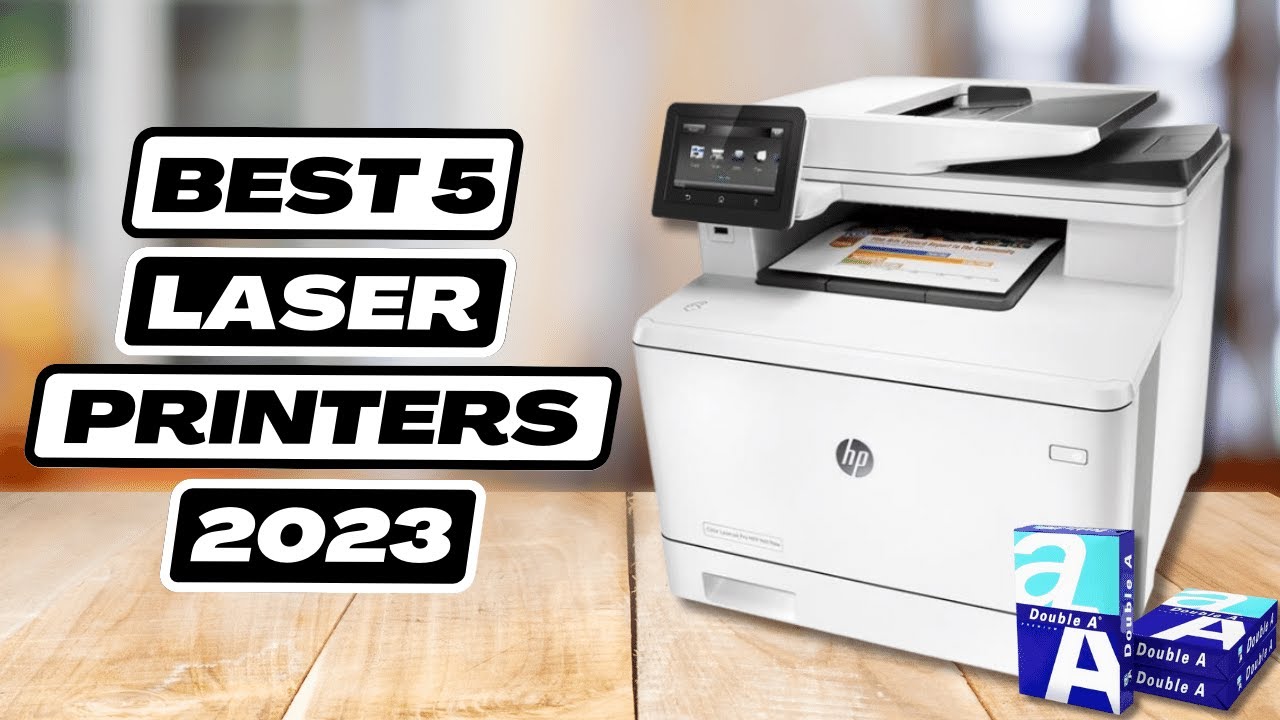 5 Best Laser Printers 2023 