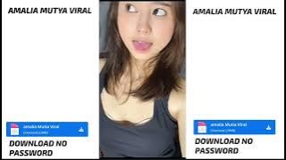 Video Tiktokers Amalia Mutya Viral Terbaru Download Di Deskripsi No Pasword ✅🤤💦