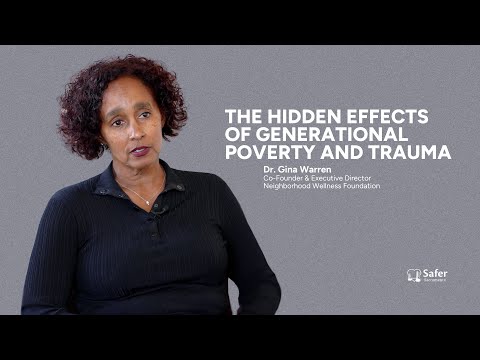 The hidden effects of generational poverty and trauma | Safer Sacramento