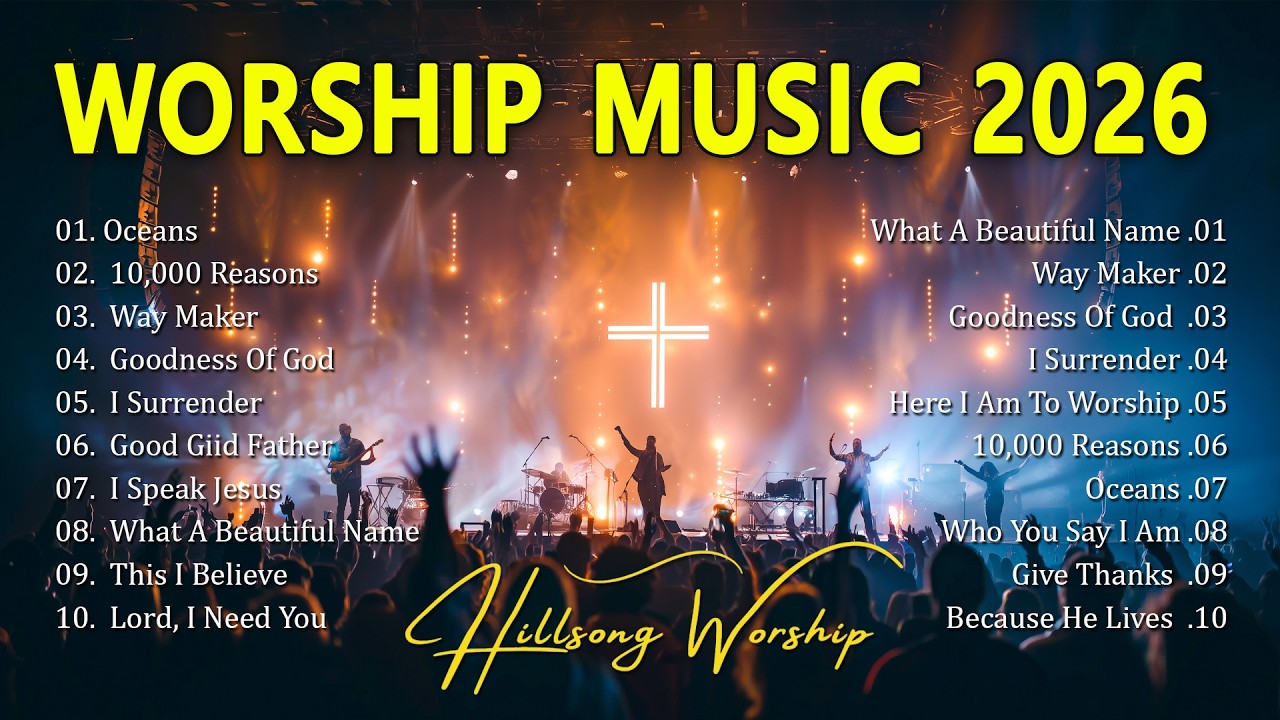 Worship Music 2026, Top Praise And Worship Songs 2026 Playlist, Nonstop ...