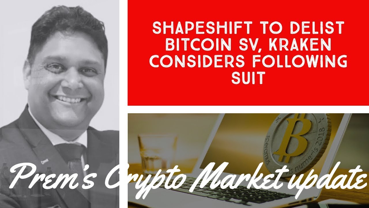 ShapeShift to Delist Bitcoin SV, Kraken Considers Following Suit