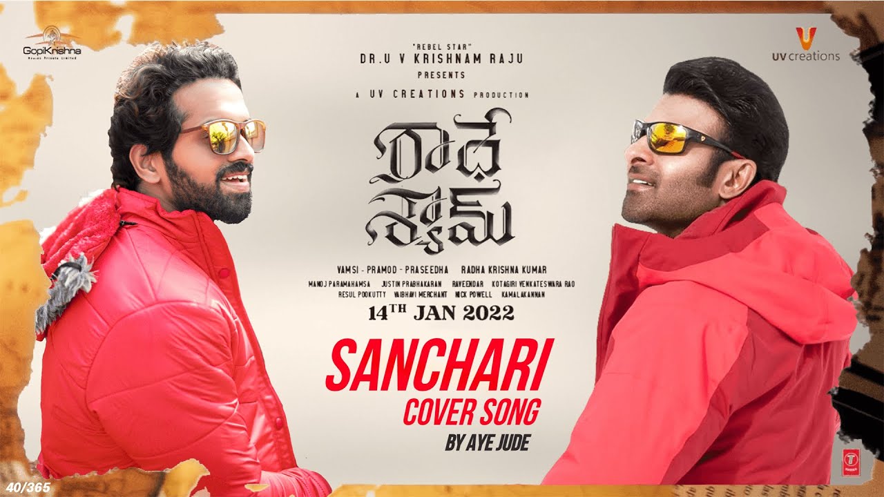 Sanchari Cover Song Created By Aye Jude | Radhe Shyam | Fan Tribute To Our Darling Prabhas