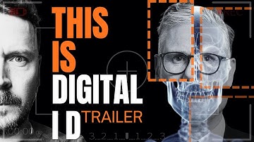 This Is Digital ID – Official Trailer (2025)