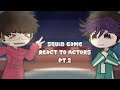 Squid Game React To Their Actors Part 2 2 2x Speed 457 Heh OOC mp3