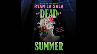 Dead of Summer (Book One) - Ryan La Sala