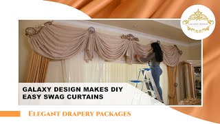 Galaxy Designs Makes DIY Easy Swag Curtains | Video #255