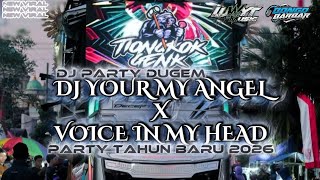 DJ YOUR MY ANGEL X VOICE IN MY HEAD - DJ BONGO BAR BAR X LUWYT MUSIC