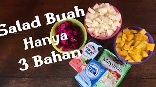 Cara Membuat Salad Buah Simpel