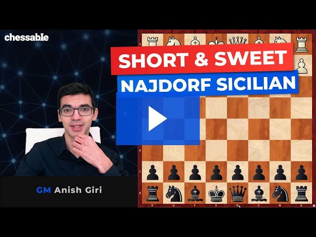 Learn the Sicilian Najdorf - Chess Lessons 