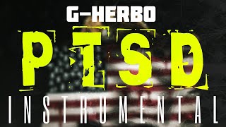 G-Herbo - PTSD FT. Juice WRLD, Chance The Rapper, Lil Uzi Vert [INSTRUMENTAL] | ReProd. by IZM