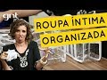 Como organizar roupas íntimas na gaveta | Dica de Organização | Micaela Góes