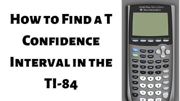 How to Find a T Confidence Interval using the TI 84