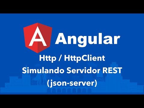 Curso Angular #119: Http: Simulando Servidor REST (json-server)