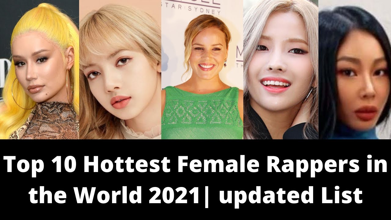 Top 10 Hottest Female Rappers in the World 2021(Updated List)| Iggy ...