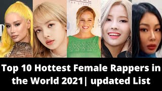 Top 10 Hottest Female Rappers in the World 2021(Updated List)| Iggy Azalea| Doja Cat| Nicki Minaj