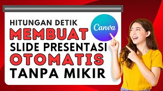 Membuat Presentasi Otomatis di Canva  Tanpa Mikir