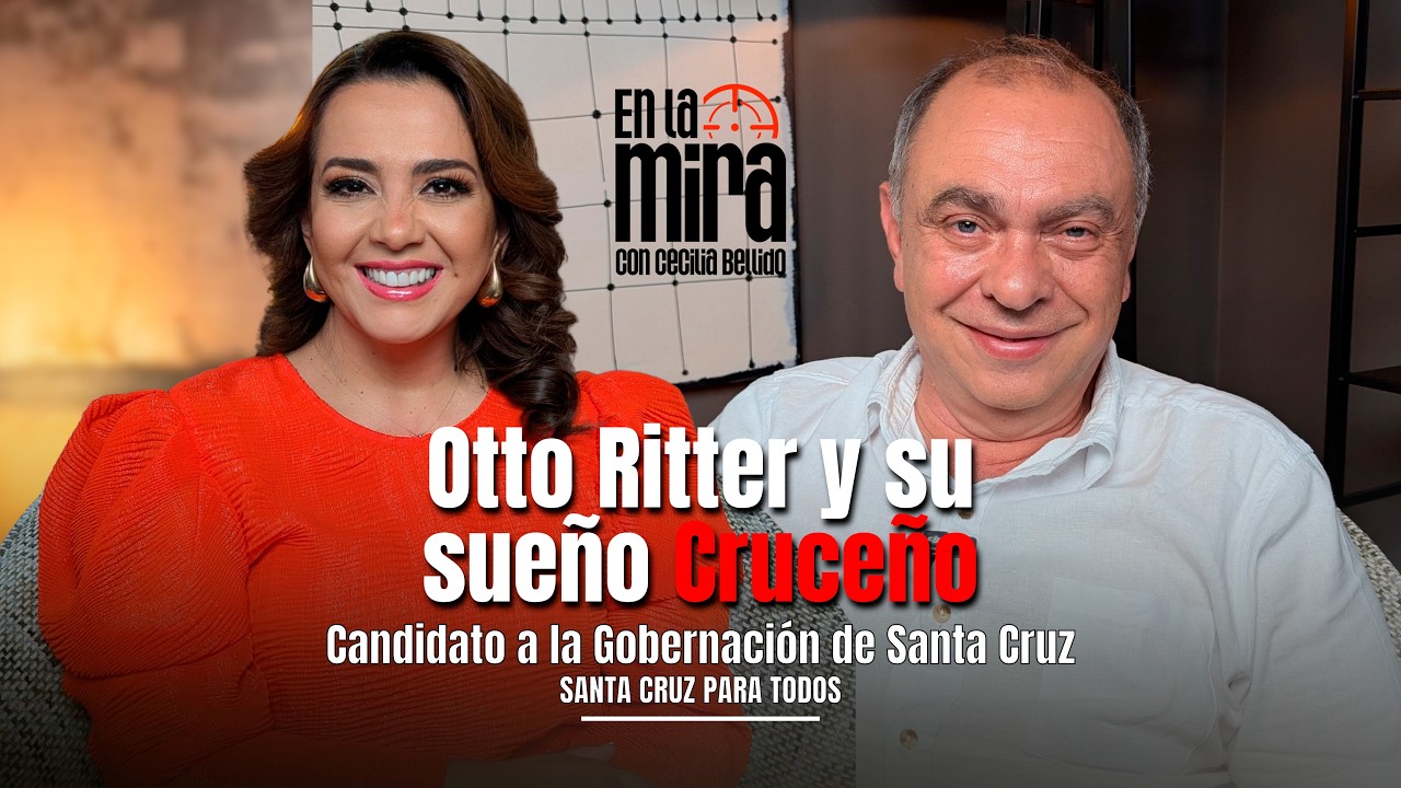 ELM #31 | Otto Ritter y su sueño Cruceño.