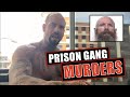 GP Prison Gang - Murders